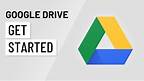 Google Drive: Getting Started