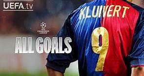 All #UCL Goals: PATRICK KLUIVERT