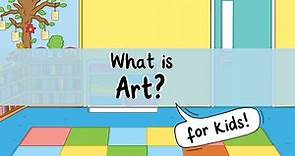 What is Art? For Kids | History of Art | Famous Art Movements | Twinkl USA