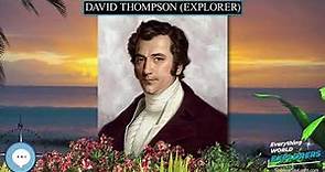 David Thompson explorer