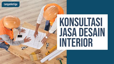 Konsultasi Desain Interior