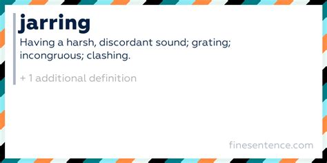 [JARRING Definition & Meaning]