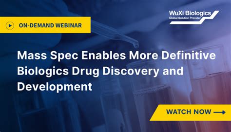 [Webinar] Mass Spec Enables More Definitive Biologics Drug Discovery and Optimization