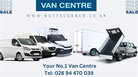 ] Nutts Corner Van Centre Established :