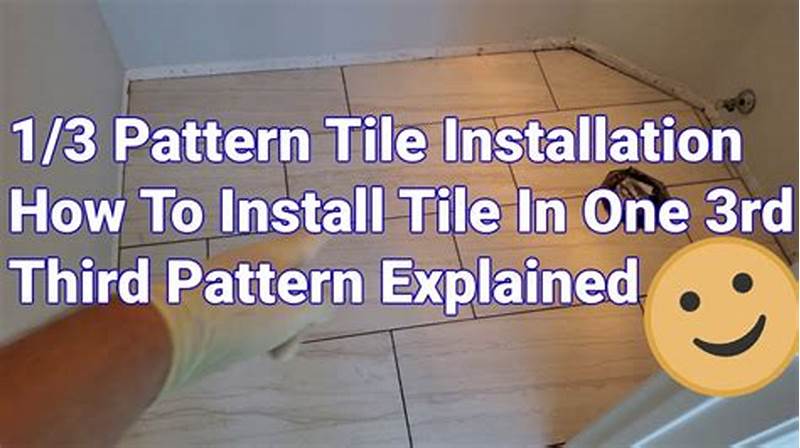 1 3 Tile Layout Pattern
