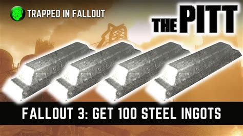 100 Ingots Walkthrough Fallout 3