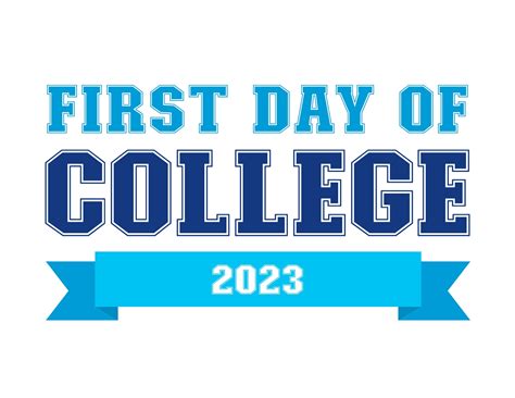 1st Day Of College Sign Printable Free