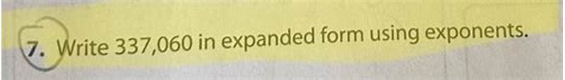 337 060 In Expanded Form Using Exponents