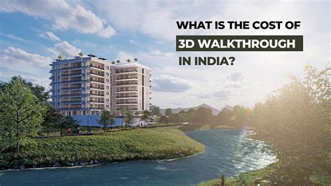 3d Walkthrough Cost