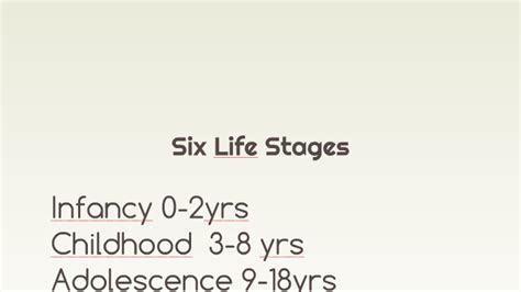6 Life Stages