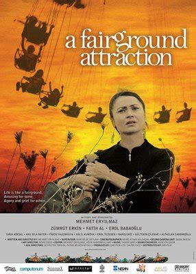 A Fairground Attraction (2008) film online,Mehmet Eryilmaz,Fatih Al,Erol Babaoglu,Ahu Sila Bayer,Alpaslan Cabbaroglu