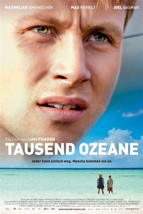 A Thousand Oceans (2008) film online,Luki Frieden,Max Riemelt,Maximilian Simonischek,Thierry van Werveke,Nicole Max