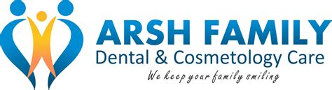 ARSH Family Dental & Cosmetology Care