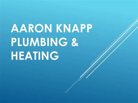 Aaron Knapp Plumbing & Heating