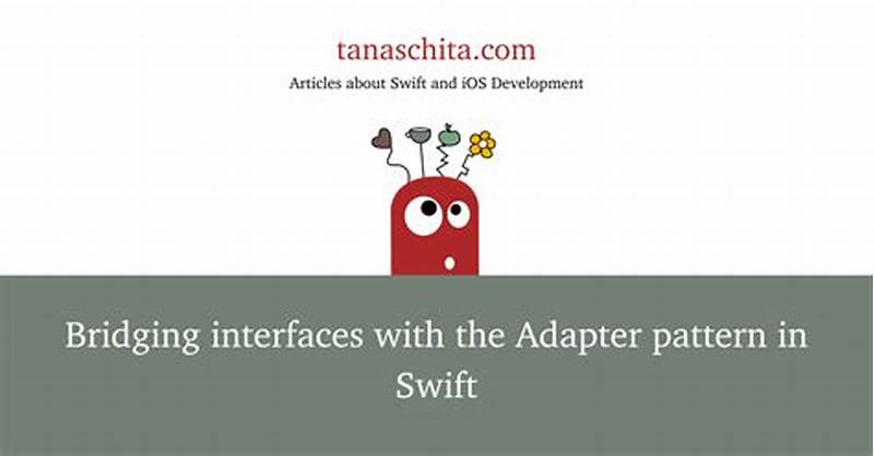 Adapter Pattern Swift