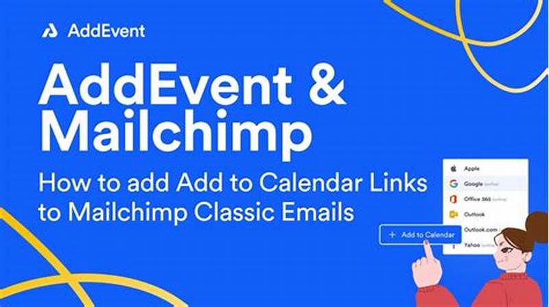 Add To Calendar Button In Mailchimp
