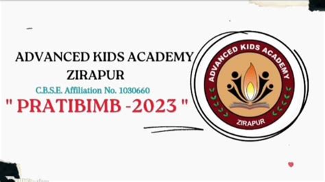 Advance Kids Academy, Zirapur