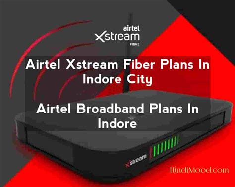 Airtel xstream fiber Internet broadband services in all patna