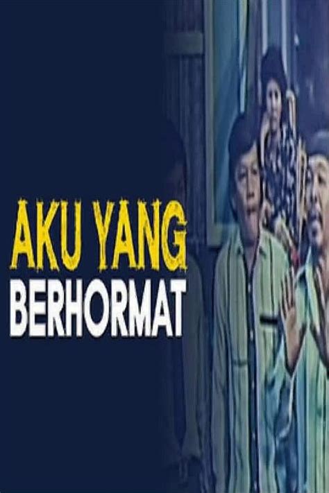 Aku Yang Berhormat (1983) film online, Aku Yang Berhormat (1983) eesti film, Aku Yang Berhormat (1983) full movie, Aku Yang Berhormat (1983) imdb, Aku Yang Berhormat (1983) putlocker, Aku Yang Berhormat (1983) watch movies online,Aku Yang Berhormat (1983) popcorn time, Aku Yang Berhormat (1983) youtube download, Aku Yang Berhormat (1983) torrent download