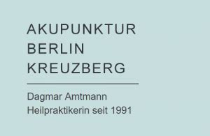 Akupunktur Berlin Kreuzberg Dagmar Amtmann