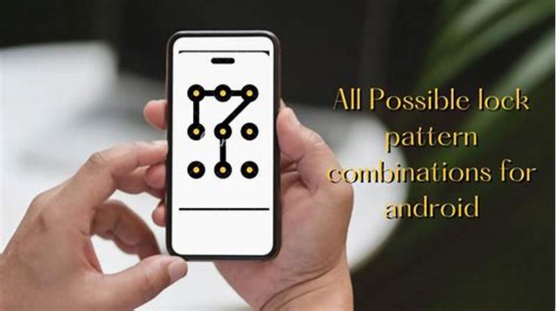 All Possible Android Pattern Lock Combinations