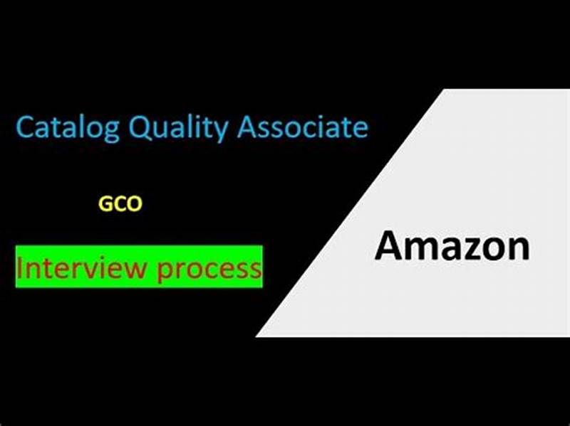 Amazon Catalog Associate Interview Process