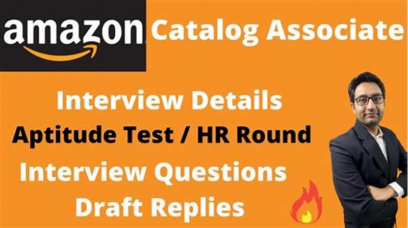 Amazon Catalog Associate Interview Questions