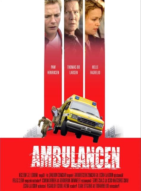 Ambulance (2005) film online,Laurits Munch-Petersen,Thomas Bo Larsen,Paw Henriksen,Helle Fagralid,Torbjørn Hummel