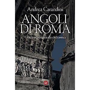 download Angoli di Roma: Guida inconsueta alla cittÃ  antica