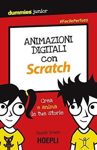 download Animazioni digitali con Scratch: Crea e anima le tue storie