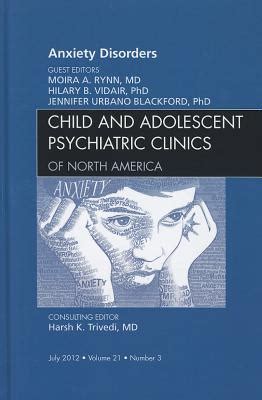 #### Download Pdf Anxiety Disorders, an Issue of Child and Adolescent
Psychiatric Clinics of North America Books