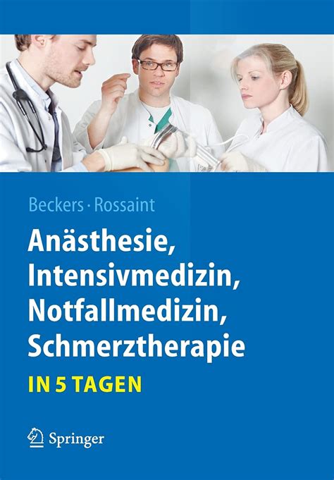 % Free Anästhesie, Intensivmedizin, Notfallmedizin, Schmerztherapie….in
5 Tagen Pdf Books