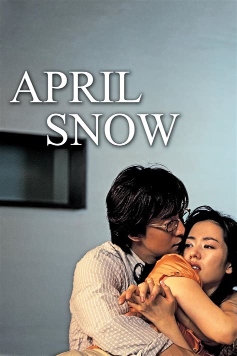 April Snow (2005) film online,Jin-ho Hur,Yong-jun Bae,Son Ye-jin,Kook-huan Chun,Clazziquai