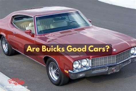 Are Buicks Good Cars