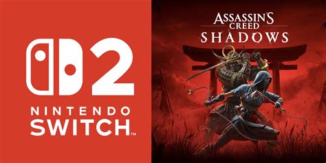 Assassin's Creed Shadows Switch 2 Release Date Reportedly Leaks
