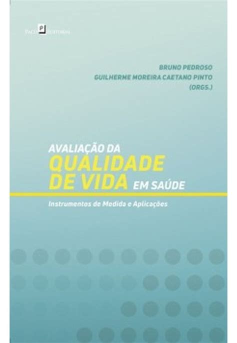 ### Download Pdf Avaliação da Qualidade de Vida em Saúde Books