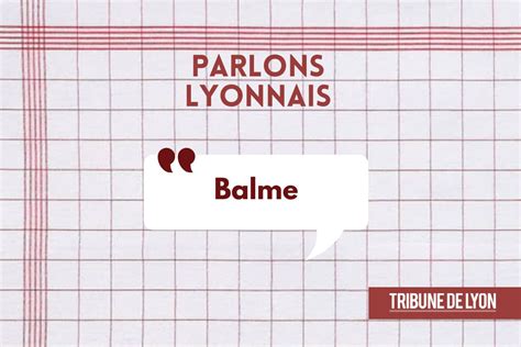BALME à Lyon