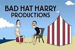 Bad Hat Harry Productions Company