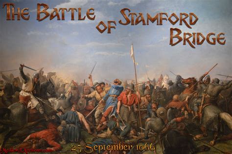 Battle of Stamford Bridge 25th September 1066