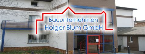 Bauunternehmen Holger Blum GmbH