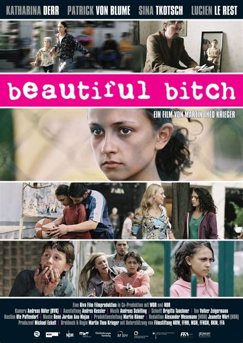 Beautiful Bitch (2007) film online,Martin Theo Krieger,Katharina Derr,Sina Tkotsch,Patrick von Blume,Lucien Le Rest