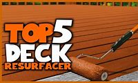 Best Deck Resurfacer Product Reviews