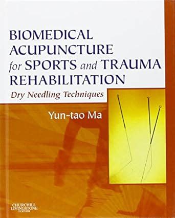 download Biomedical Acupuncture for Sports and Trauma Rehabilitation