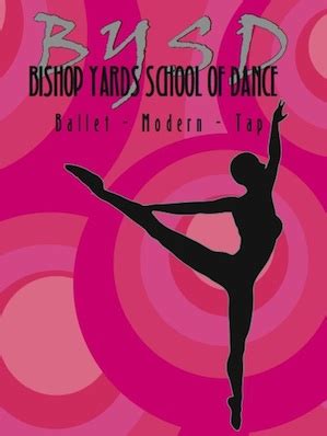 Bishop Yards School Of Dance