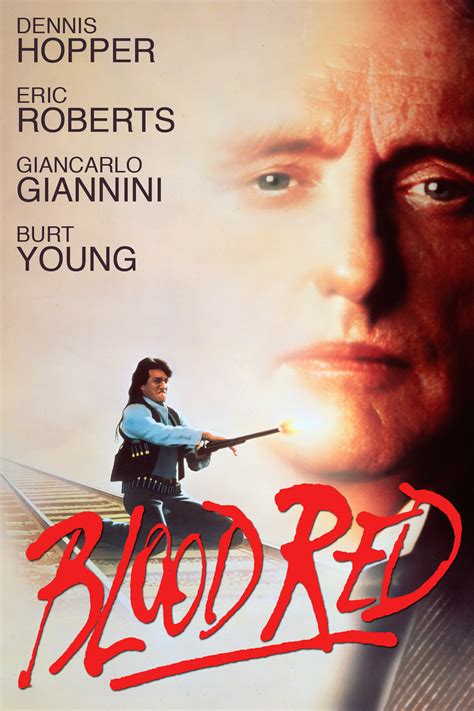 Blood Red (1989) film online,Peter Masterson,Eric Roberts,Giancarlo Giannini,Dennis Hopper,Burt Young