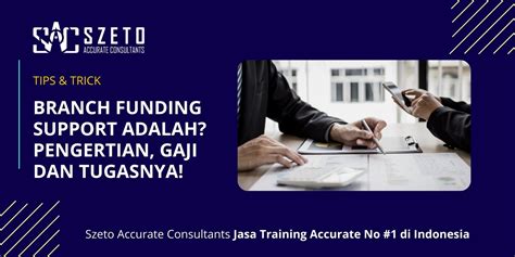 Branch Funding Support: How It Works in Indonesia