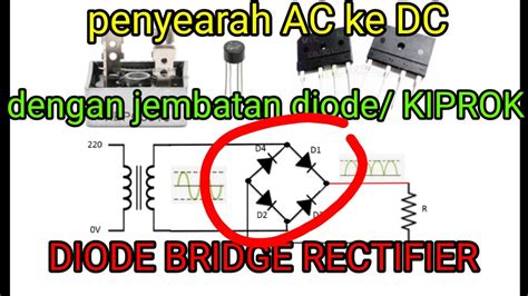 Bridge Rectifier konverter AC ke DC