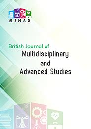 British Journal of Multidisciplinary and Advanced Studies