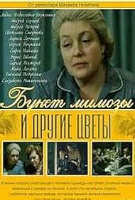 Buket mimozy i drugie tsvety (1984) film online,Mikhail Nikitin,Lidiya Fedoseeva-Shukshina,Andrei Petrov,Andrey Sergeev,Sergey Bekhterev