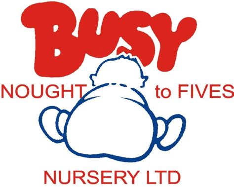 Busy Nought To Fives Ltd